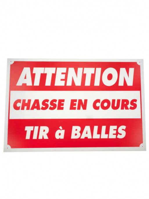Panneau 'Attention chasse en cours tir à balles' Januel