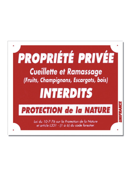 Panneau PROPRIÉTÉ PRIVÉE - CUEILLETTE INTERDITE