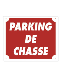 Panneau PARKING DE CHASSE